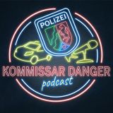 Podcast Kommissar Danger